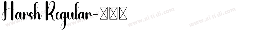 Harsh Regular字体转换